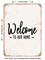 DECORATIVE METAL SIGN - Welcome to Our Home - 2 - Vintage Rusty Look